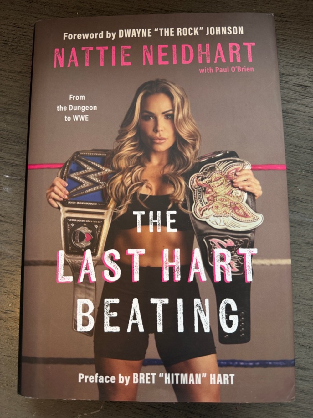 WWE BN Nattie Neidhart "The Last Hart Beating" Hardcover Book